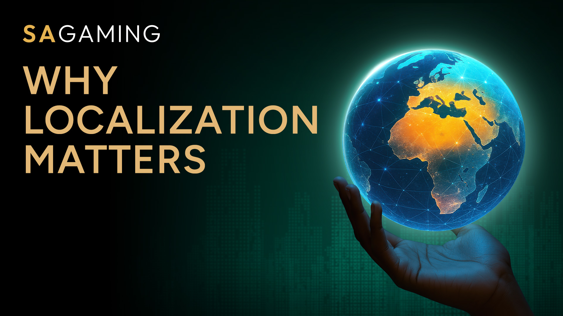 SA Gaming highlights the importance of localization in the global iGaming industry.